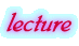 lecture